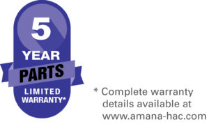 Amana 5-years Parts Warranty